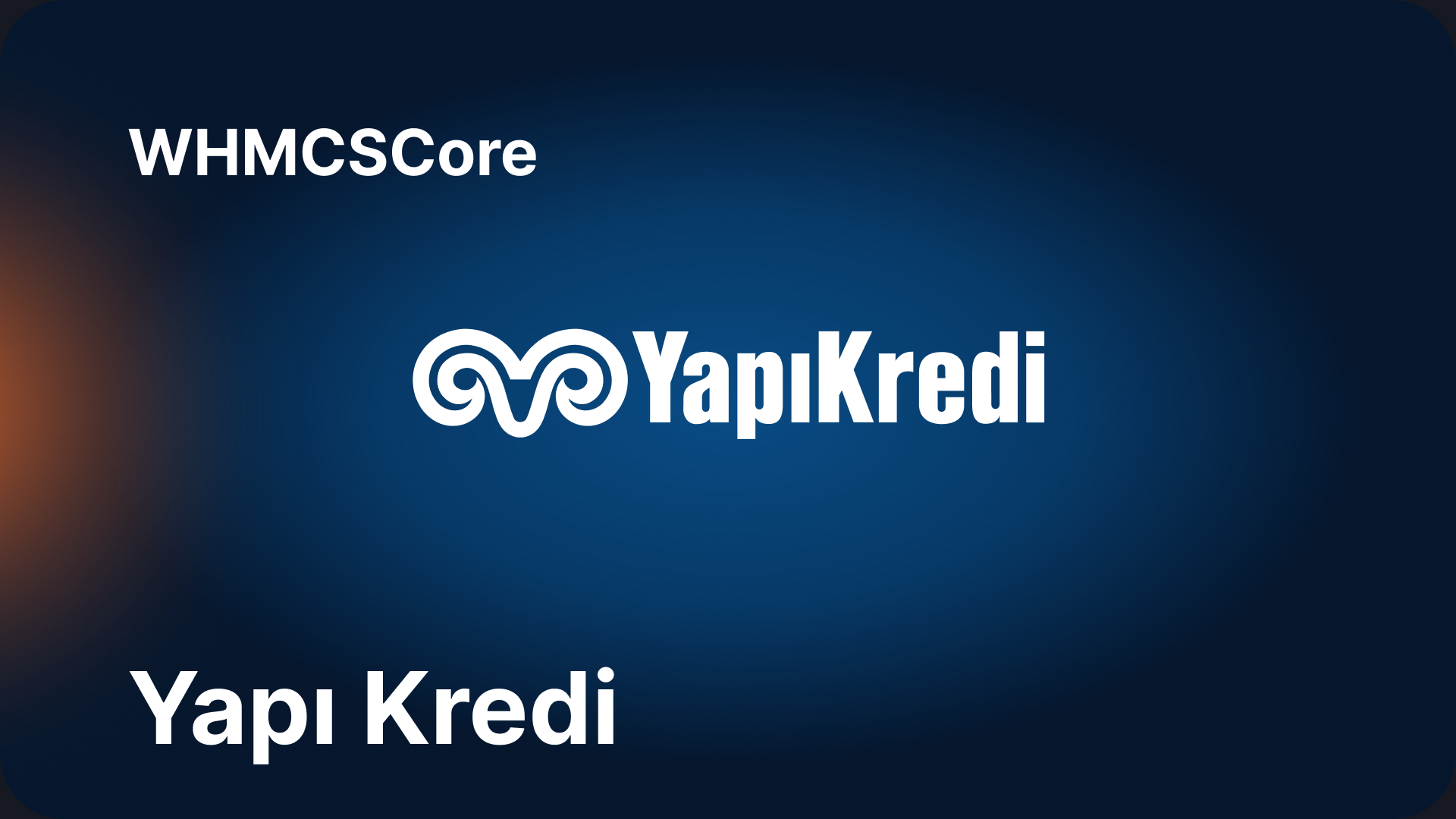 WHMCSCore Yapı Kredi Modülü